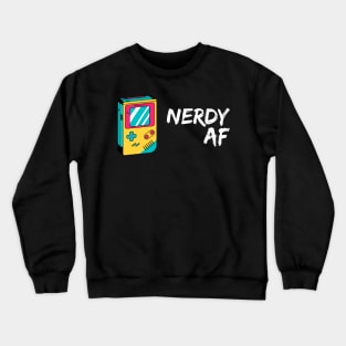 Nerdy AF Crewneck Sweatshirt